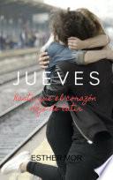 JUEVES