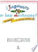 Jugamos a las muñecas?