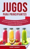 Jugos Para Principiantes