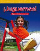 ¡Juguemos! (Let's Play)