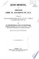 Juicio imparcial y comentarios sobre el concordato de 1851