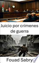 Juicio por crímenes de guerra