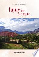 Jujuy por siempre