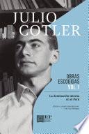 Julio Cotler. Obras Escogidas Vol. 1