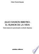 Julio Ramón Ribeyro, el rumor de la vida