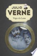 Julio Verne 7. Viaje a la Luna