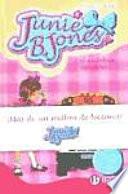 Junie B. Jones y el autobús apestoso. Edición especial 10.o aniversario