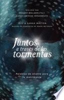 Juntos a través de las tormentas