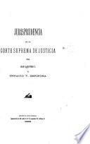 Jurisprudencia de la Corte Suprema de Justicia