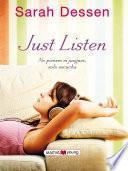 Just Listen
