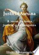 Justicia Asesina