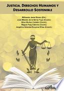 Justicia, derechos humanos y desarrollo sostenible