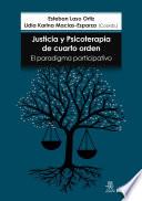 Justicia y psicoterapia de cuarto orden