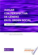 Juzgar con perspectiva de género en el orden social