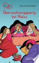 K für Klara 4 - Übernachtungsparty bei Malou
