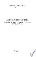 Kafka, el maestro absoluto