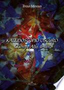 Kaleidoscopio oscuro