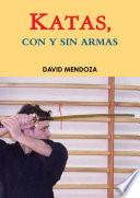 KATAS, CON Y SIN ARMAS