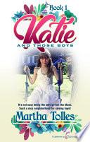 Katie and Those Boys