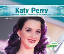 Katy Perry: Cantante Famosa y Compositora de Música Pop (Katy Perry: Famous Pop Singer & Songwriter)