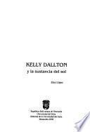 Kelly Dallton y la sustancia del sol