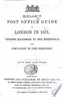 Kelly's Post Office Guide to London in 1871