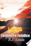 Knight: Encuentro fatídico