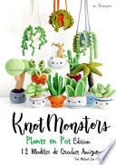Knotmonsters