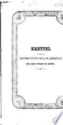 Krettel, ose ala destrucción de los asesinos del gran ducado de Baden ...