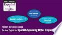 KWIKFIX™ ENGLISH BOOKLET FOR LATINOS IN THE HOTEL INDUSTRY