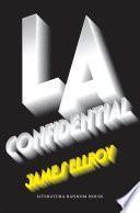 L.A. Confidential (Cuarteto de Los Ángeles 3)