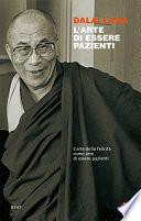 L'arte di essere pazienti