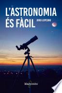 L'astronomia és fàcil
