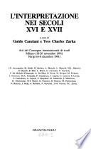 L'Interpretazione nei secoli XVI e XVII
