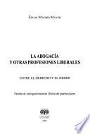 La abogaciá y otras profesiones liberales