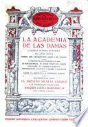 La academia de las damas, llamada Sátira sotádica de Luisa Sigea sobre los arcanos del amor y de Venus ...