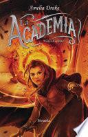 La Academia. Tercer libro