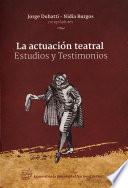 La actuación teatral