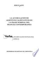 La acumulación de adjetivos calificativos en la frase nominal del Francés contemporáneo