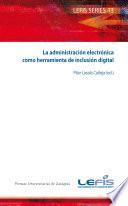 La administración electrónica como herramienta de inclusión digital