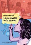La afectividad en la escuela
