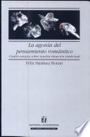 La agonía del pensamiento romántico