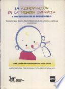 La Alimentación en la Primera Infancia y Sus Efectos en el Desarrollo