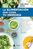 La alimentación que cuida tu memoria