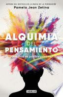 La alquimia del pensamiento