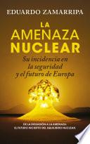 La amenaza nuclear