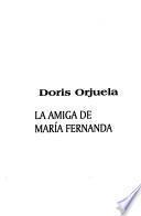La amiga de María Fernanda
