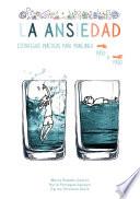 La ansiedad, estrategias para manejarla paso a paso