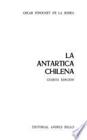 La Antartica chilena