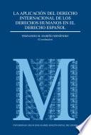 La aplicación del derecho internacional de los derechos humanos en el derecho español